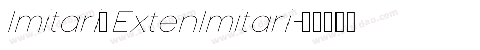 Imitari ExtenImitari字体转换
